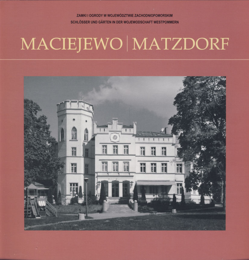 Maciejewo / Matzdorf