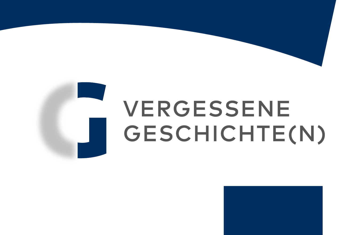 DG Eingangsbild Vergessene Geschichte
